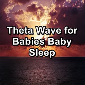 Theta Wave for Babies Baby Sleep - White Noise Project