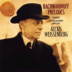 Rachmaninoff: Preludes Complete - Sergei Rachmaninoff