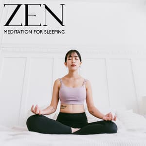 Zen Meditation for Sleeping - Zen Meditation Guru