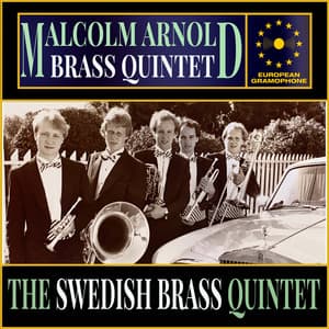 Malcolm Arnold: Brass Quintet - Malcolm Arnold