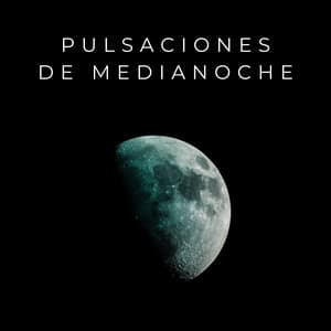 Pulsaciones De Medianoche - Lo-Fi para dormir