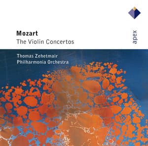 Mozart : Violin Concertos Nos 1 - 6 - Wolfgang Amadeus Mozart