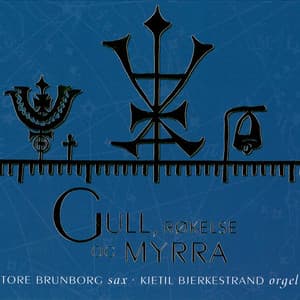 Gull, Røkelse Og Myrra - Tore Brunborg