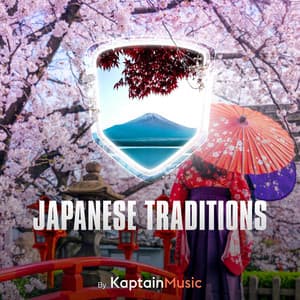 Japanese Traditions - Kaptain