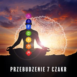Przebudzenie 7 Czakr: Relaksujący Flet i Spokojna Muzyka Instrumentalna do Medytacji - Strefa Relaksacyjnej Muzyki