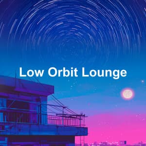 Low Orbit Lounge - Ibiza Chill Out Music Zone