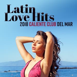 Latin Love Hits - Latino Dance Music Academy