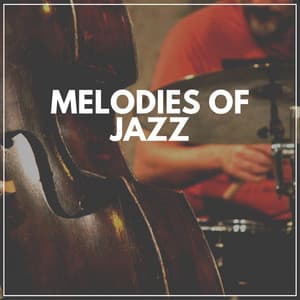 Melodies of Jazz - Relaxing Jazz Nights