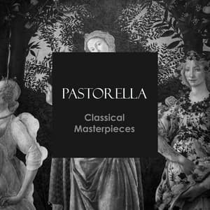 "Pastorella" - Classical Masterpieces - Wolfgang Amadeus Mozart