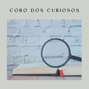 Coro Dos Curiosos - Relajante Academia de Música Zen