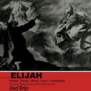 Elijah - Felix Mendelssohn