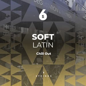 Soft Latin Chill Out Compilation - Spanish Guitar Lounge Music