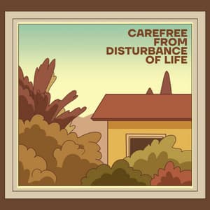 Carefree from Disturbance of Life - Lofi Tokyo