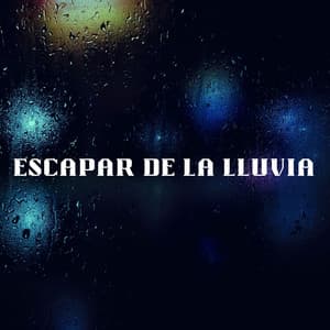 Escapar De La Lluvia - Sol y Lluvia