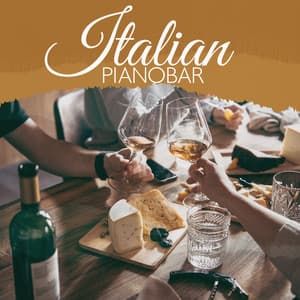 Italian Pianobar - Restaurant Jazz Music Collection