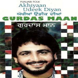 Akhiyaan Udeek Diyan - Surinder Sodhi