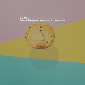 The Peace-bringing Radiance of Lofi Sounds - Lofi DreamHop