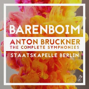 Bruckner: The Complete Symphonies - Anton Bruckner