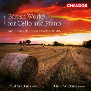 British Works for Cello and Piano, Vol. 3 - Paul Watkins