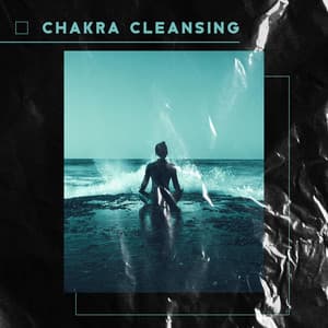Chakra Cleansing: Tibetan Chakra Balancing Meditation, Miracle Healing Music - System for Chakra