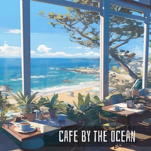 сafe by the ocean - Lo Fi Hip Hop