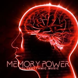 Memory Power: Polyrhythmic Music for Focus and Studying & The Frequency for Concentration - Hz Frequency Zone