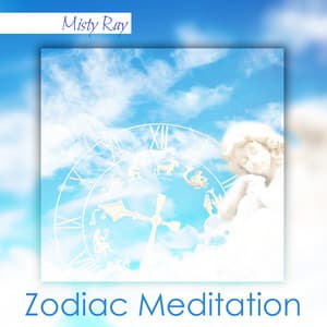 Zodiac Meditation - Misty Ray