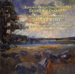 Glazunov: Violin Concerto, Op. 82 - Aulin: Violin Concerto No. 3 - Georg Kulenkampff