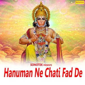 Hanuman Nay Chati Fad De - Gurmukh Musafir