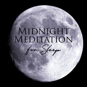 Midnight Meditation for Sleep Great Tonight - Mindfulness Meditation Unit