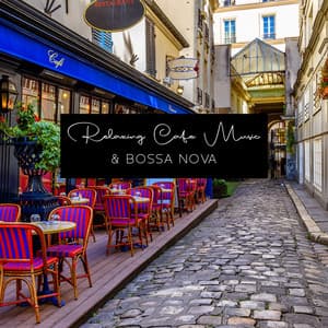 Relaxing Cafe Music & Bossa Nova - Bossa Nova Lounge Club