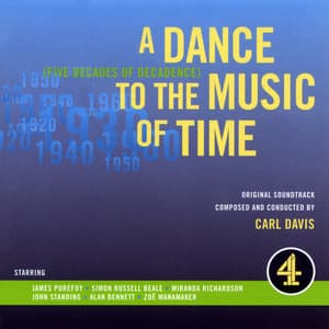 A Dance to the Music of Time - Carl Davis