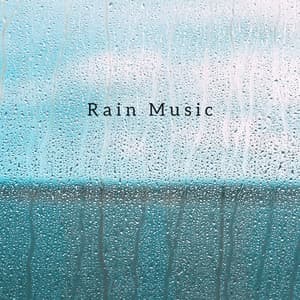 Rain Music - Rain Music!