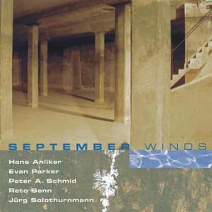 September Winds - Evan Parker