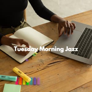Tuesday Morning Jazz - Coffee Table Jazz Radio