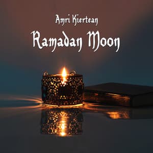 Ramadan Moon - Amri Kiertean