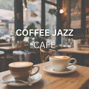 Coffee Jazz Cafe - Coffee Shop Jazz