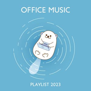 Office Music Playlist 2023 - Cool & Energetic Beats, Chill House for Workplace - Dj Chillage