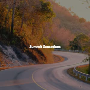 Summit Sensations - Relaxing Chillout Lounge