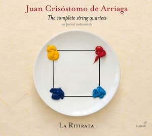 De Arriaga: The Complete String Quartets on Period Instruments - Juan Crisóstomo Arriaga