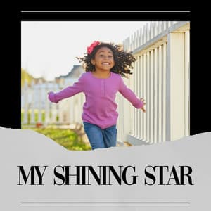 My Shining Star - Nursery Rhymes and Kids Songs