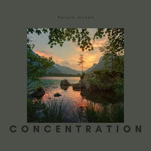 Concentration, Flexibility, Serenity & Awareness - Nature Queen