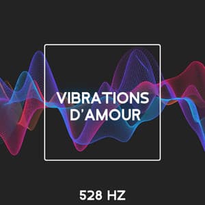 Vibrations d'amour 528 Hz - Paula New
