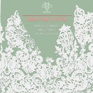 Italian Piano Recital - Francesco Marino