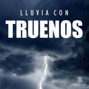 Lluvia con Truenos - Lluvia Del Bosque