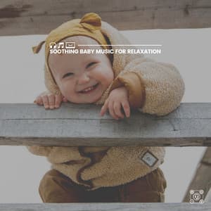 Soothing Baby Music for Relaxation - Music Box Lullabies
