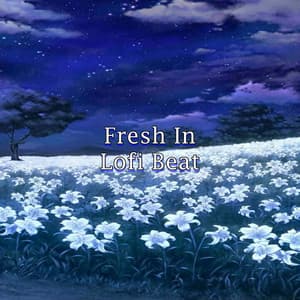 Fresh In - Lofi Beat - Rap Beats Music