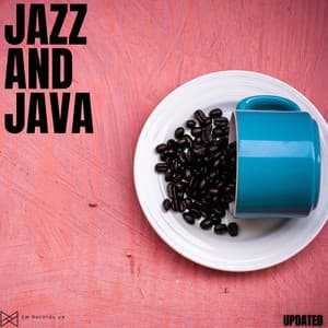 Updated - Jazz And Java