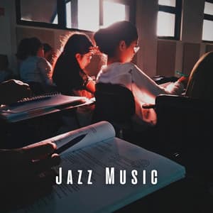 Jazz Music: Coffee Shop Lounge Study Sessions - Exam Study Soft Jazz Music Collective