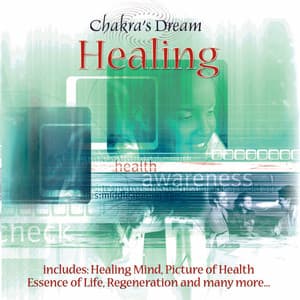 Healing - Chakra's Dream